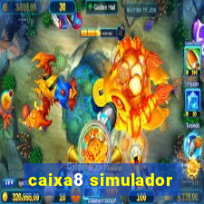 caixa8 simulador